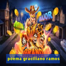 poema graciliano ramos